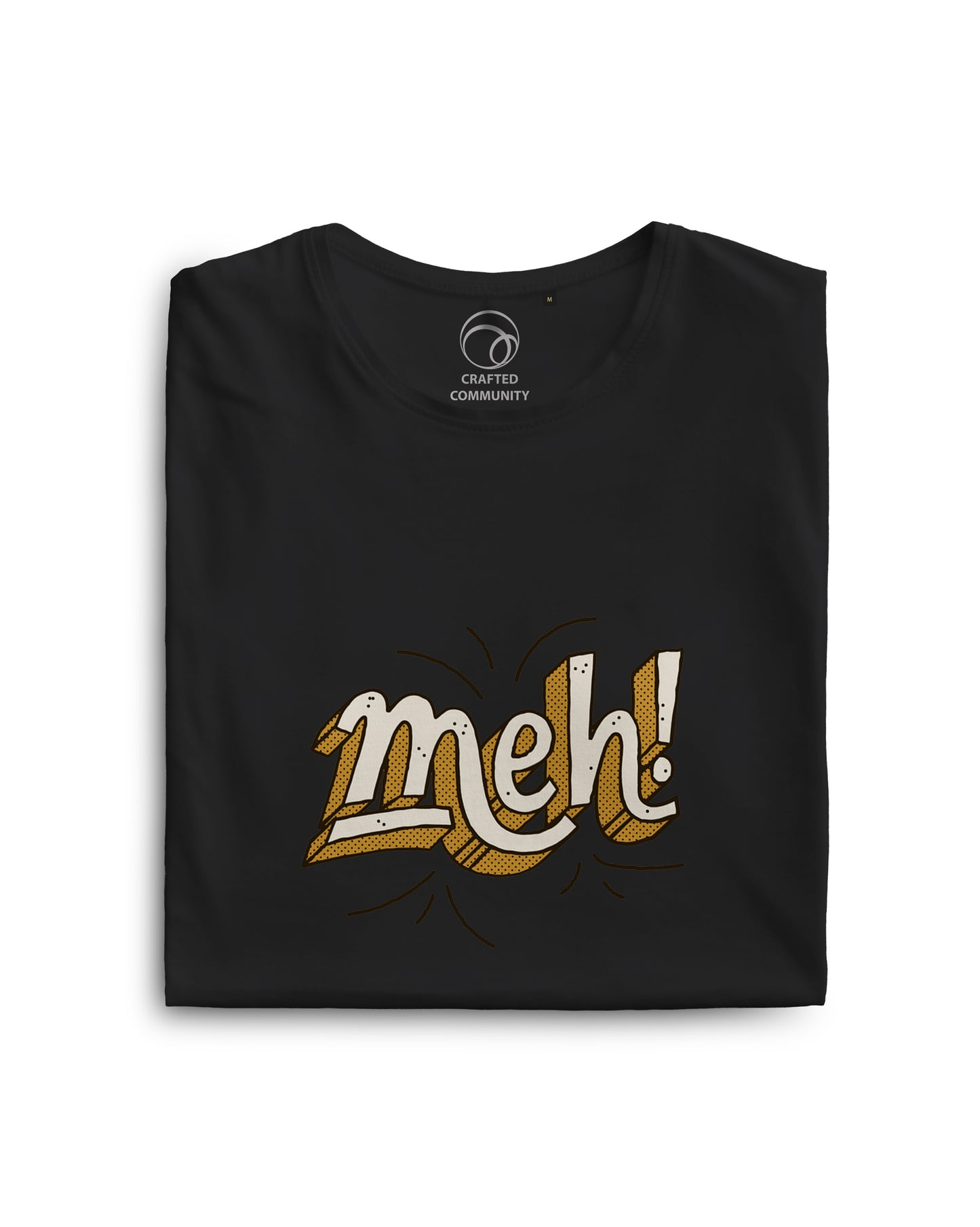 Meh Unisex Printed Tshirt